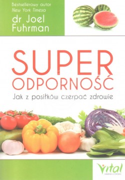 Super odporność Joel Fuhrman