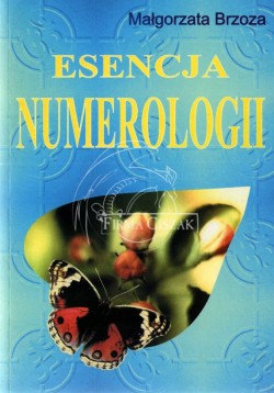 Esencja Numerologii -...