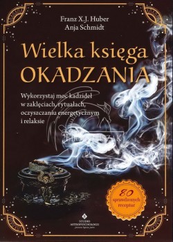 Wielka księga okadzania...