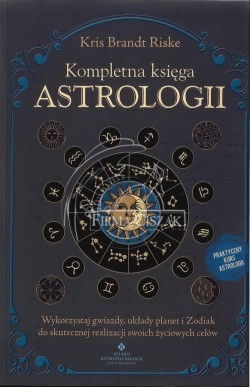 Kompletna księga astrologii...