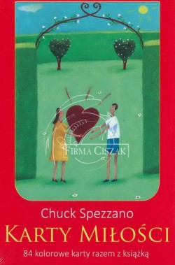 Karty Miłości Chuck Spezzano