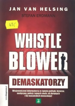 Whistle Blower demaskatorzy...
