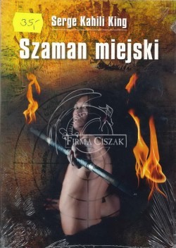 Szaman miejski, Serge...