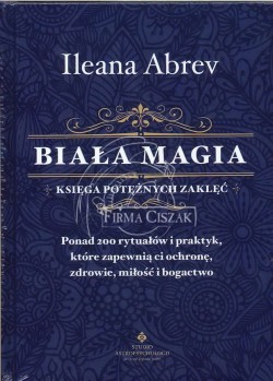 Biała magia, Ileana Abrev