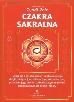 Czakra Sakralna, Cyndi Dale