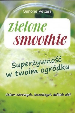 Zielone smoothie Simon Vetters