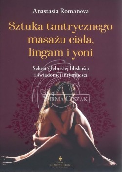 Sztuka tantryczna masażu...