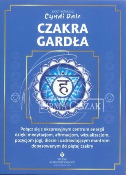 Czakra Gardła, Cyndi Dale