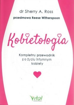 Kobietologia, dr Sherry A ross