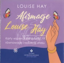 Afirmacja Louise Hay,...