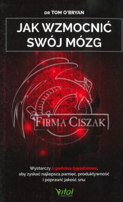 Jak wzmocnić swój mózg, dr...