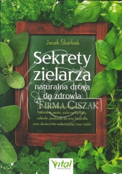 Sekrety Zielarza, Jacek...