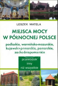 Miejsca mocy w północnej...